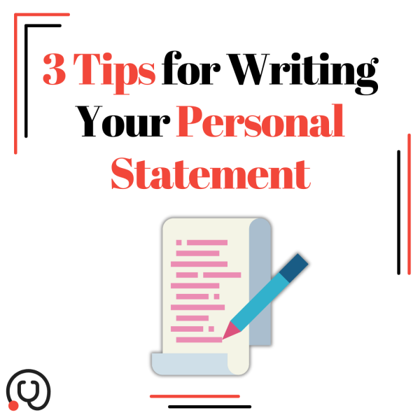3 Top Tips for Creating Your Personal Statement