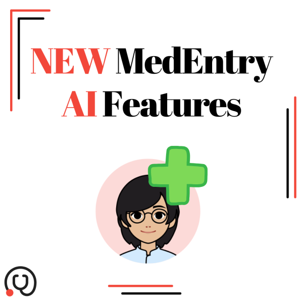 MedEntry AI (Mai) Just Got Even Better!
