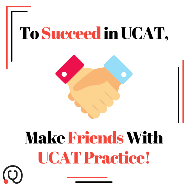 Making Friends with UCAT Practice