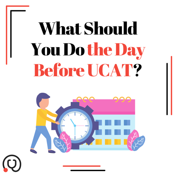 Tips for UCAT Test Day and the Night Before