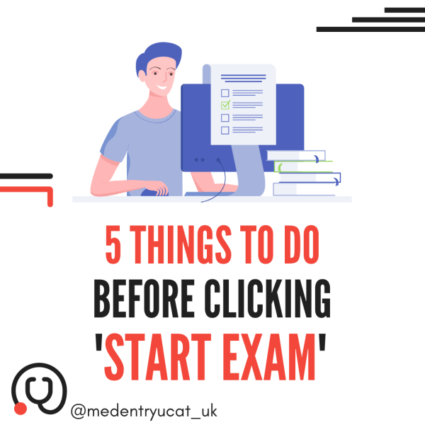 Tips for UCAT Test Day: 5 Things to do Before Clicking 'Start Exam'