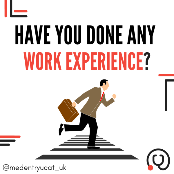 Work Experience in Your Medical School Applications